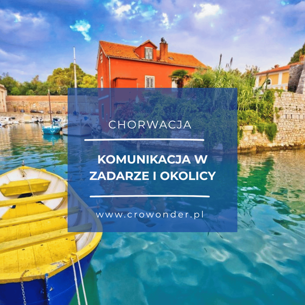 How to Get Around Zadar: A Complete Guide to Public and Local Transportation