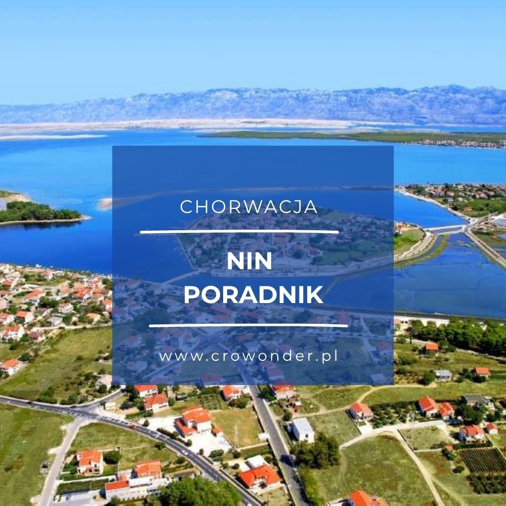 CROATIA GUIDE - TOWN NIN