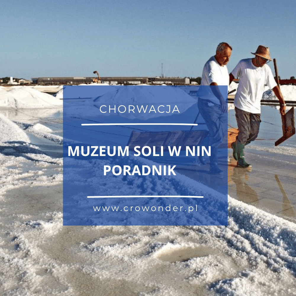Muzeum Soli w Nin