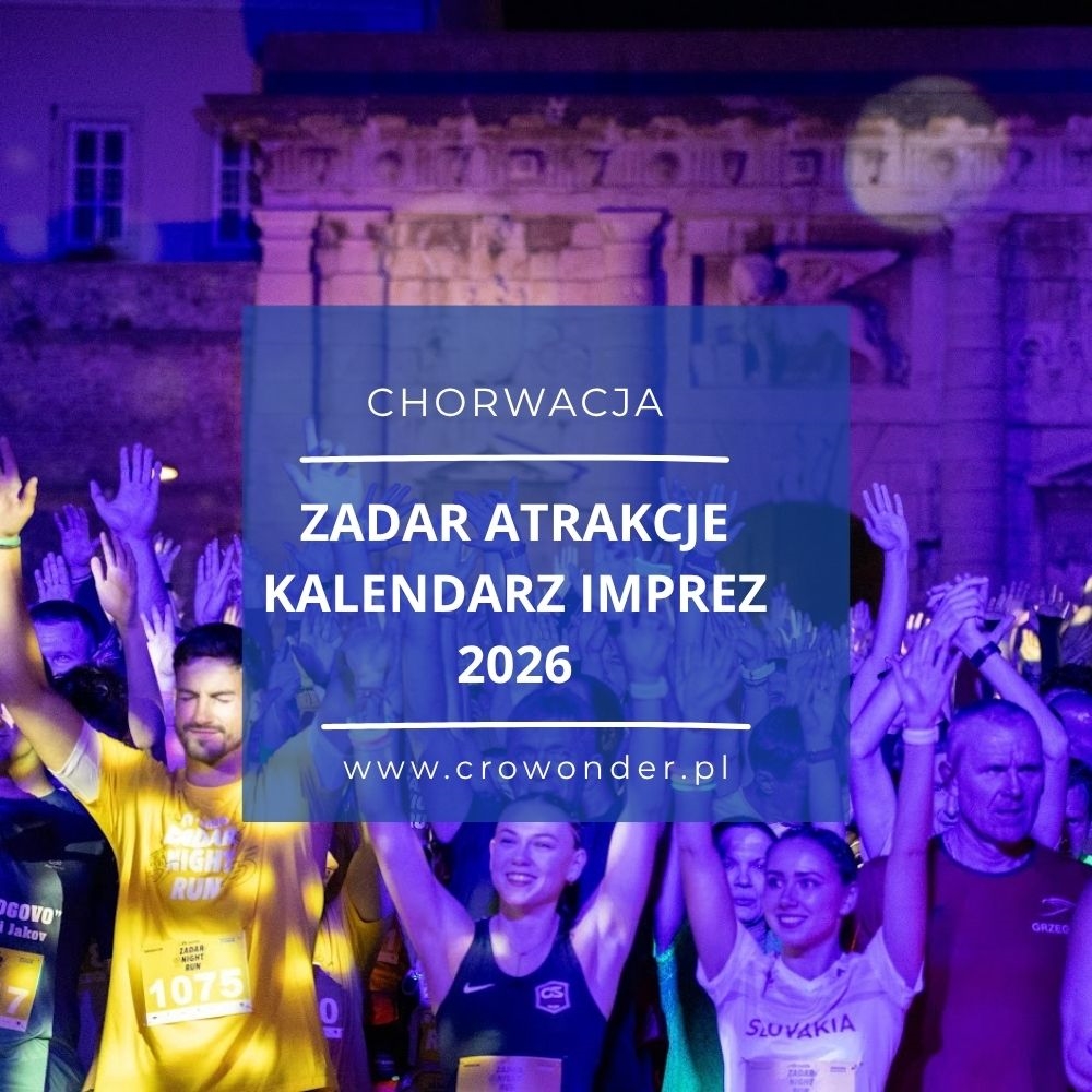 ZADAR - CONCERTS AND SPORT EVENTS 2026